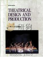 THEATRICAL DESIGN AND PRODUCTION  SECOND EDITION     PDF电子版封面  1559341025  J.MICHAEL GILLETTE 