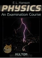 PHYSICS:AN EXAMINATION COURSE（ PDF版）