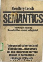SEMANTICS:THE STUDY OF MEANING  SECOND EDITION     PDF电子版封面    GEOFFREY LEECH 