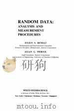 RANDOM DATA:ANALYSIS AND MEASUREMENT PROCEDURES     PDF电子版封面    JULIUS S.BENDAT，ALLAN G.PIERSO 
