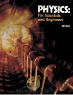 PHYSICS:FOR SCIENTISTS AND ENGINEERS   None  PDF电子版封面    RAYMOND A.SERWAY 