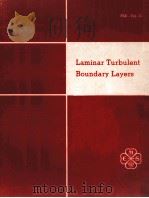 LAMINAR TURBULENT BOUNDARY LAYERS  FED-VOL.11     PDF电子版封面    EARL M.URAM，HELMUT E.WEBER 