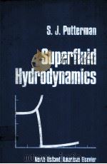 SUPERFLUID HYDRODYNAMICS   1974  PDF电子版封面     