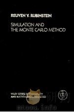 SIMULATION AND THE MONTE CARLO METHOD     PDF电子版封面  0471089176  REUVEN Y.RUBINSTEIN 