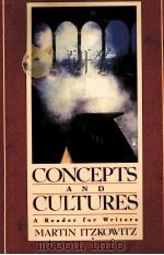 CONCEPTS AND CULTURES:A READER FOR WRITERS     PDF电子版封面  0205152791   