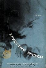 EFFECTIVE SPEECH  FIFTH EDITION     PDF电子版封面    ROBERT T.OLIVER，RUPERT L.CORTR 