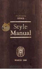 UNITED STAES GOVERNMENT PRINTING OFFICE:STYLE MANUAL 1984     PDF电子版封面     