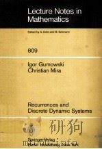 RECURRENCES AND DISCRETE DYNAMIC SYSTEMS   1980  PDF电子版封面  3540100172   