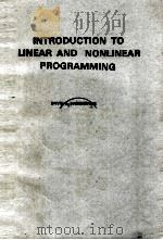INTRODUCTIN TO LINEAR AND NONLINEAR FPROGRAMMING     PDF电子版封面  0201043475  DAVID G.LUENBERGER 
