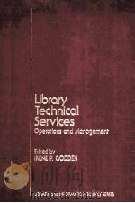 LIBRARY TECHNICAL SERVICES:OPERATIONS AND MANAGEMENT（ PDF版）