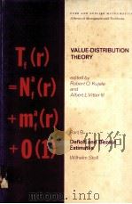 VALUE-DISTRIBUTION THEORY(IN TWO PARTS)  PART B  DEFICIT AND BEZOUT ESTIMATES   1973  PDF电子版封面  0824761251   