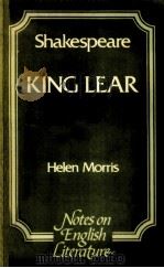 NOTES ON ENGLISH LITERATURE:KING LEAR     PDF电子版封面  0631976507  HELEN MORRIS 