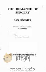 THE ROMANCE OF SORCERY     PDF电子版封面    SAX ROHMER 