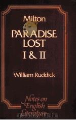 NOTES ON ENGLISH LITERATURE:PARADISE LOST 1 & 2     PDF电子版封面  0631978208   