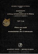 FISICA CON  ANELLI DI ACCUMULAZIONE CHE SI INTERSECANO 1971   1971  PDF电子版封面  0123638409   
