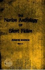 THE NORTON ANTHOLOGY OF SHORT FICTION  FOURTH EDITION  PART 2     PDF电子版封面    R.V.CASSILL 