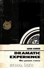 DRAMATIC EXPERIENCE：THE PUBLIC VOICE     PDF电子版封面    JOHN SOMER 
