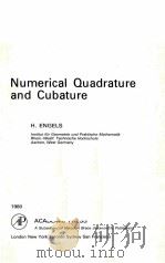 NUMERICAL QUADRATURE AND CUBATURE   1980  PDF电子版封面  012238850X  H.ENGELS 