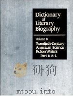 DICTIONARY OF LITERARY BIOGRAPHY·VOLUME EIGHT  TWENTIETH-CENTURY AMERICAN SCIENCE-FICTION WRITERS  P   1981  PDF电子版封面  0810309181   
