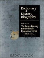 DICTIONARY OF LITERARY BIOGRAPHY·VOLUME SIXTEEN  THE BEATS：LITERARY BOHEMIANS IN POSTWAR AMERICA  PA   1983  PDF电子版封面    ANN CHARTERS 