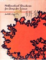 MATHEMATICAL STRUCTURES FOR COMPUTER SCIENCE     PDF电子版封面  0716713055  JUDITH L.GERSTING 