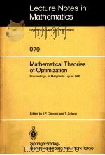 MATHEMATICAL THEORIES OF OPTIMIZATION   1983  PDF电子版封面  354011999X   