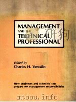 MANAGEMENT AND THE TECHNICAL PROFESSIONAL（ PDF版）