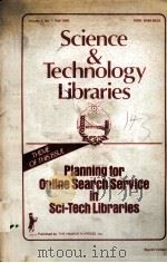 PLANNING FOR ONLINE SEARCH SERVICE IN SCI-TECHLIBRARIES  VOLUME1，NO.1，FALL 1980   1980  PDF电子版封面  0917724739  ELLIS MOUNT 