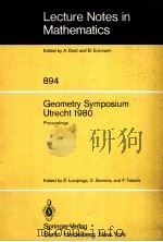 GEOMETRY SYMPOSIUM UTRECHT 1980   1981  PDF电子版封面  3540111670   