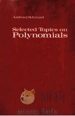 SELECTED TOPICS ON POLYNOMIALS（ PDF版）