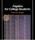 ALGEBRA FOR COLLEGE STUDENS  SECOND EDTION     PDF电子版封面  0130236233  ALLEN R.ANGEL 