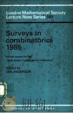 SURVEYS IN COMBINATORICS 1985（ PDF版）