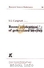 RECENT APPLICATIONS OF GENERALIZED INVERSES（ PDF版）