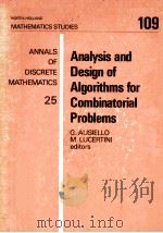 ANALYSIS AND DESIGN OF ALGORITHMS FOR COMBINATORIAL PROBLEMS   1985  PDF电子版封面  0444876995  G.AUSIELLO AND M.LUCERTINI 