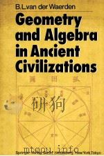 GEOMETRY AND ALGEBRA IN ANCIENT CIVILIZATIONS（1983 PDF版）