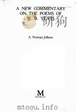 A NEW COMMENTARY ON THE POEMS OF W.B.YEATS（ PDF版）