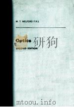 OPTICS SECOND EDITION   1981  PDF电子版封面  0198515471  W.T.WELFORD，F.R.S. 