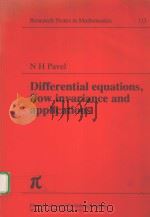 DIFFERENTIAL EQUATIONS，FLOW INVARIANCE AND APPLICATIONS     PDF电子版封面  0273086510  N H PAVEL 