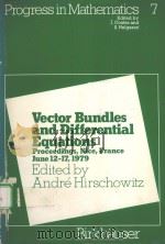 VECTOR BUNDLES AND DIFFERENTIAL EQUATIONS     PDF电子版封面  3764330228   