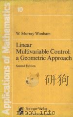 LINEAR MULTIVARIABLE CONTROL：A GEOMETRIC APPROACH     PDF电子版封面  0387903542  SECOND EDITION 