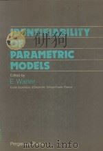 IDENTIFIABILITY OF PARAMETRIC MODELS     PDF电子版封面  0080349293  E.WALTER 