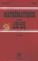 MATHEMATIQUES  TOME 1  AKGEVRE   1972  PDF电子版封面  2225342659  J.BASS，CI.DO 