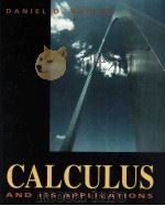 CALCULUS AND ITS APPLICATIONS     PDF电子版封面  0395615488  DANIEL D.BENICE 