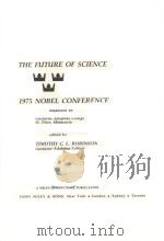 THE FUTURE OF SCIENCE 1975 NOBEL CONFERENCE（ PDF版）