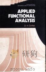 APPLIED FUNCTIONAL ANALYSIS     PDF电子版封面    D.H.GRIFFEL 