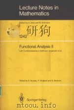 FUNCTIONAL ANALYSIS 2     PDF电子版封面  3540178333  S.KUREPA，H.KRALJEVIC AND D.BUT 