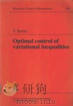 OPTIMAL CONTROL OF VARIATIONAL INEQUALITIES（ PDF版）