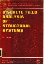 DISCRETE FIELD ANALYSIS OF STRUCTURAL SYSTEMS（ PDF版）