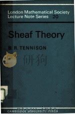 SHEAF THEORY     PDF电子版封面  0521207843  B.R.TENNISON 