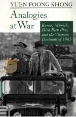 ANALOGIES AT WAR   1992  PDF电子版封面  0691078467  YUEN FOONG KHONG 